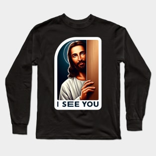 I SEE YOU Long Sleeve T-Shirt